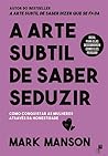 A Arte Subtil de ...
