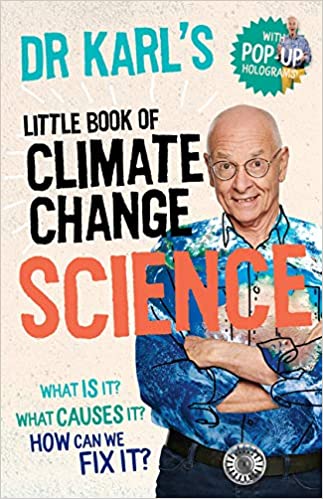 Dr Karl's Little Book of Climate Change Science