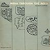 India Through The...