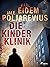 Die Kinderklinik (Hannah Kaufman #1)