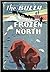 The Bully of the Frozen North by Elliott Whitney