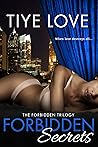 Forbidden Secrets (Forbidden Trilogy, #2) Forbidden Secrets (Forbidden Trilogy, #2)