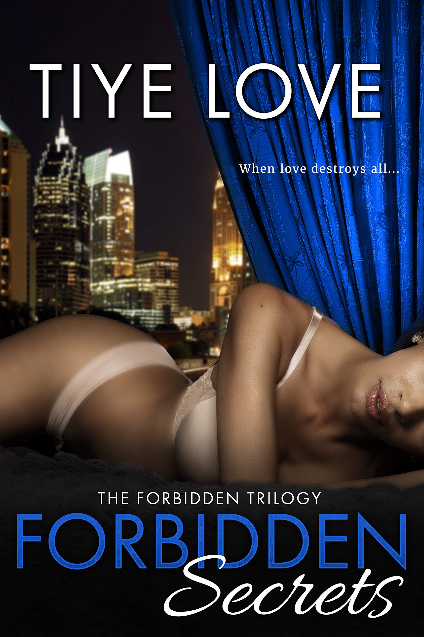 Forbidden Secrets (Forbidden Trilogy, #2)