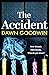 The Accident