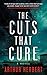 The Cuts that Cure