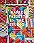 Kaffe Fassett in the Studio by Kaffe Fassett