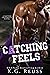 Catching Feels (Rayton Univ...