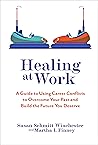 Healing at Work: ...