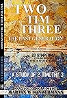 Two Tim Three: Th...