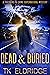 Dead & Buried (Partners in ...