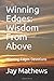 Winning Edges: Wisdom From Above: Winning Edges Devotions