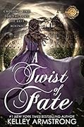A Twist of Fate (A Stitch in Time, #2)