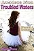 Troubled Waters: Amadeus Irina - book 2