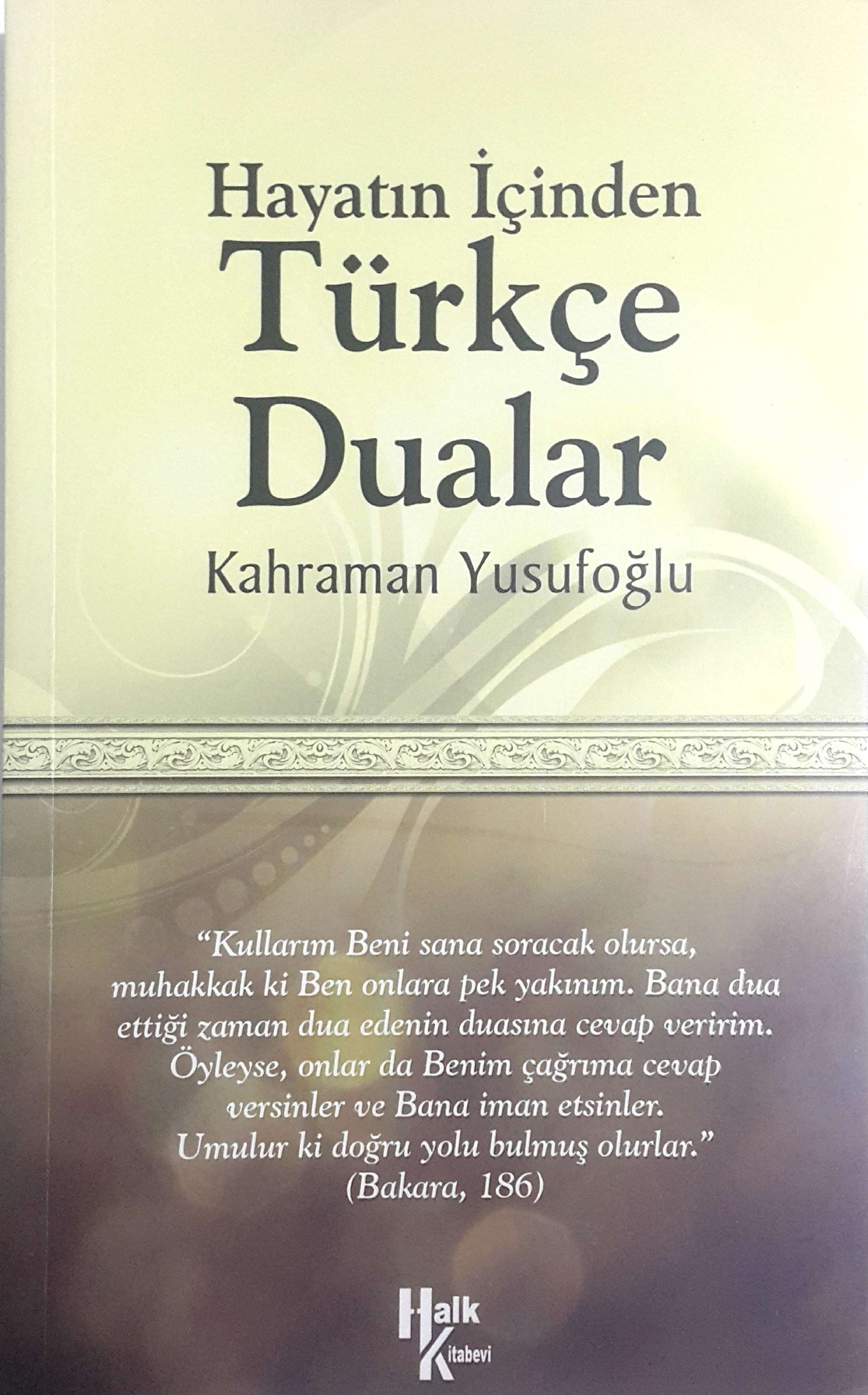 Hayatın İçinden Türkçe Dualar (Paperback)