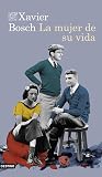 La mujer de su vida