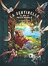 La sentinelle du Petit Peuple, tome 1  by Carbone