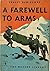 A Farewell to Arms by Ernest Hemingway A Farewell to Arms by Ernest Hemingway