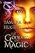 The Goddess of Magic by Tamara Hughes