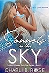 Sonnets in the Sky by Charli B. Rose