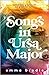 Songs in Ursa Major