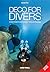 Deco for Divers: A Diver's ...
