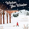 Winter, You Wonder by Perris Deppa