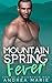 Mountain Spring Fever