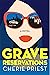 Grave Reservations (The Boo...