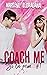 Coach me (Si tu peux, #1)