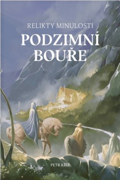 Podzimní bouře (Relikty minulosti, #1)