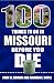 100 Things to Do in Missouri Before You Die by John W. Brown