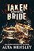 Taken Bride (The Secret Bri...