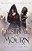 Festival of Mourn (The Dark...