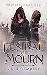 Festival of Mourn