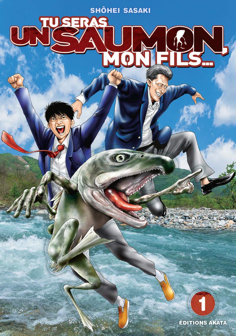 Tu seras un saumon, mon fils, Tome 1 (Mass Market Paperback)