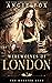 Werewolves of London (The Monster MASH Trilogy #3)