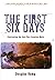The First Six Days: Confron...