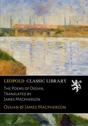 The Poems of Ossian