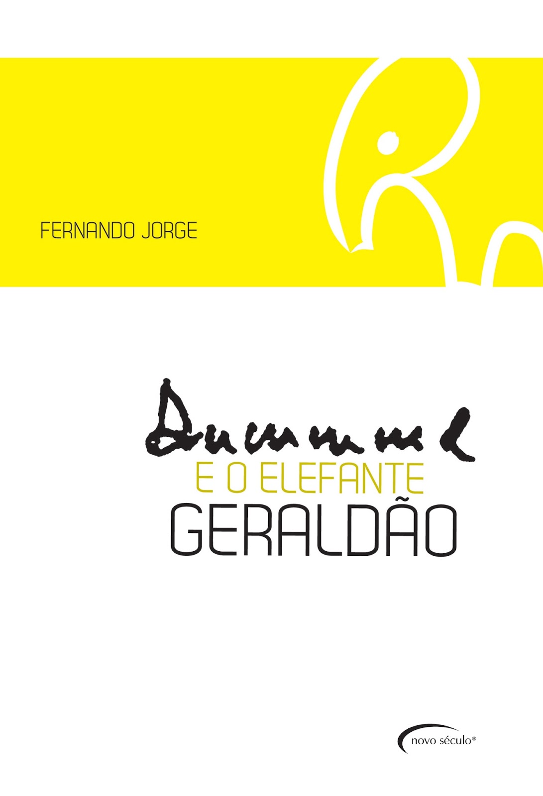 Drummond e o elefante Geraldão (Paperback)