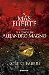 Al más fuerte by Robert Fabbri