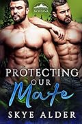 Protecting Our Mate