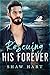 Rescuing His Forever (Folklore #4)