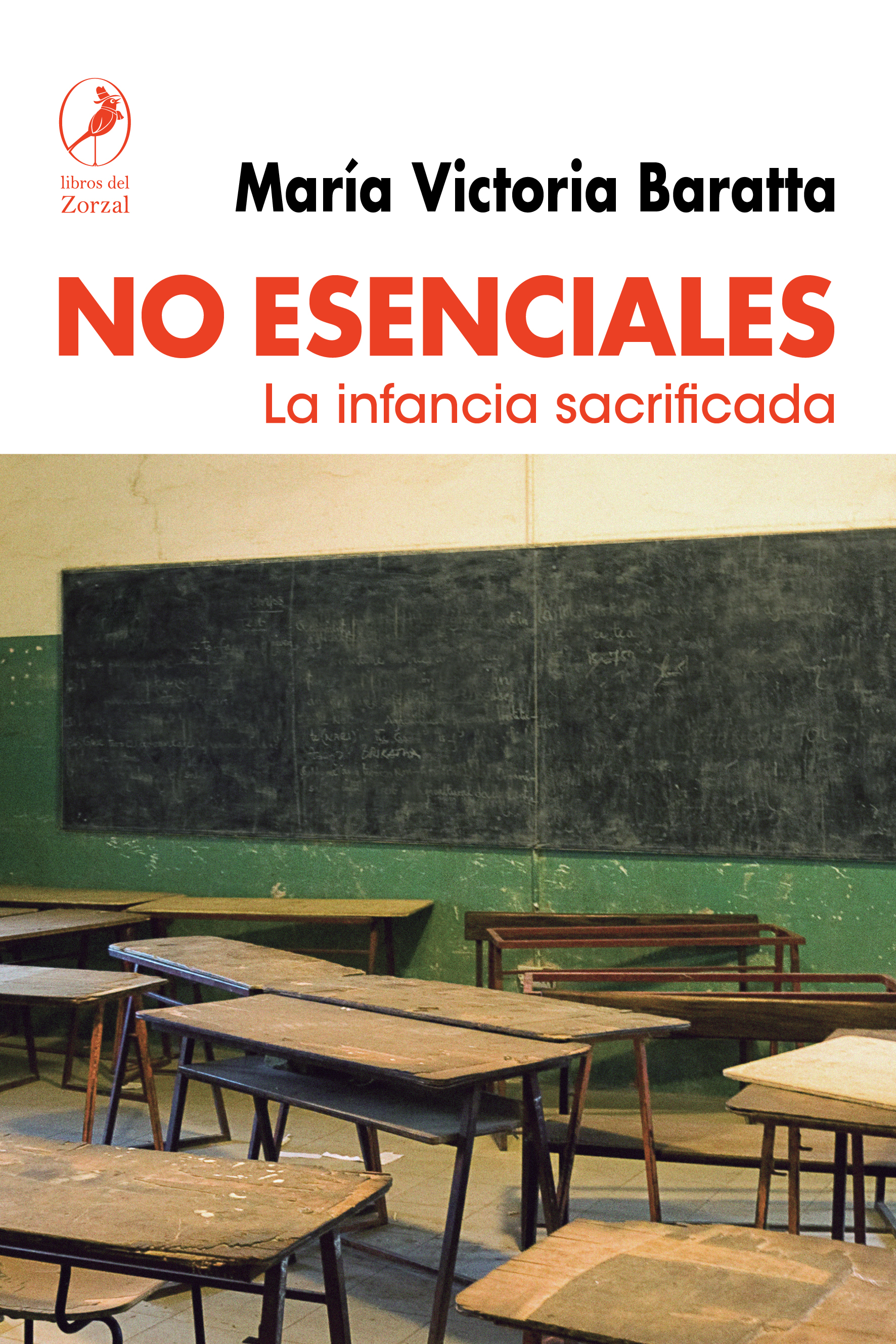 No esenciales: La infancia sacrificada (Paperback)