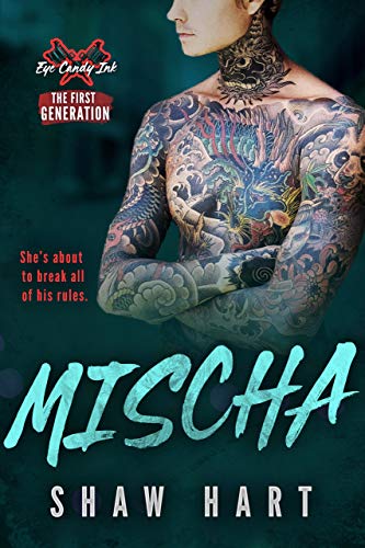 Mischa (Eye Candy Ink, #2)