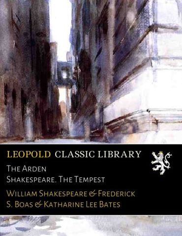 The Arden Shakespeare. The Tempest