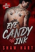 Eye Candy Ink: The Complete Series