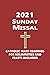 2021 SUNDAY MISSAL: MASS READINGS FOR SOLEMNITIES AND FEASTS INCLUDED