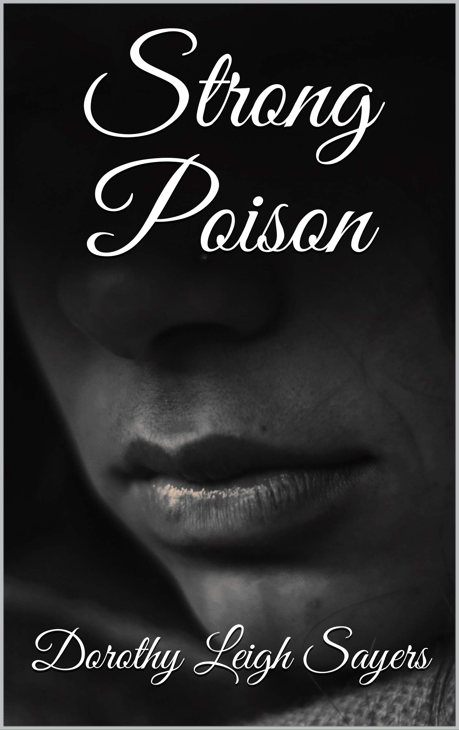 Strong Poison