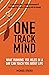 One Track Mind: What Running 150 Miles in a Day Can Teach You About Life