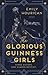 The Glorious Guinness Girls